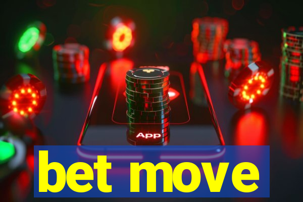 bet move